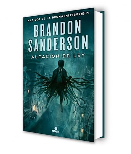 Aleación de ley (Wax & Wayne 1): Una novela de Mistborn (Nova)