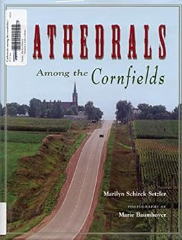 Hardcover Cathedrals Among The Cornfields Book