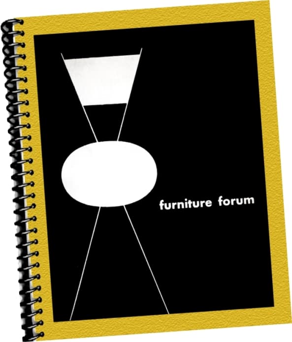 Furniture Forum A Handbook of Contemporary Design  Vol 1 No. Winter (1949) (Trade Samples Catalogue, Designers, Companies expose) Hollis