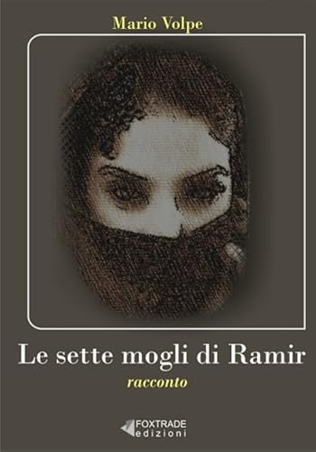 Le sette mogli di Ramir