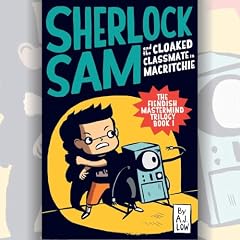 Sherlock Sam and the Cloaked Classmate in MacRitchie cover art