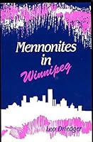 Mennonites in Winnipeg 1926599160 Book Cover