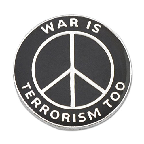 Image of EvolveFISH War is Terrorism Peace Lapel Pin - [1 inch Diameter]