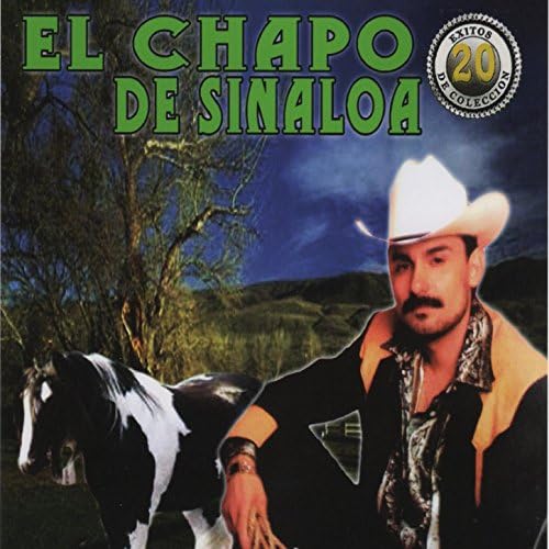 20 Exitos de Coleccion by El Chapo De Sinaloa on Amazon Music Amazon