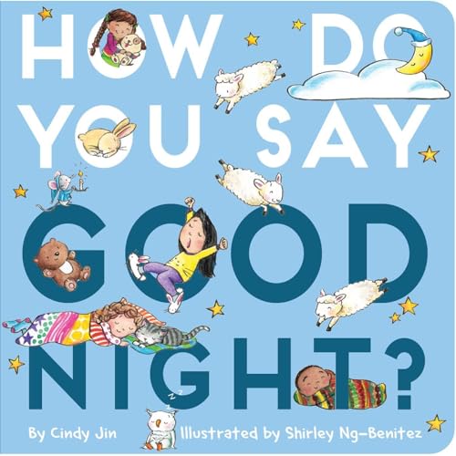 Image of How Do You Say Good Night?