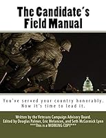 The Candidate's Field Manual 1483979768 Book Cover