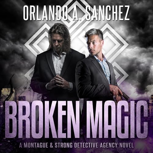 Broken Magic by Orlando A. Sanchez episode artwork