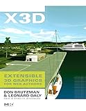 X3D: Extensible 3D Graphics for Web Authors (The Morgan Kaufmann Series in Computer Graphics) (English Edition)