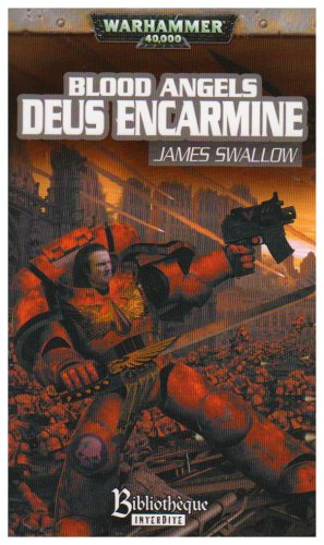 Télécharger Blood Angels, Tome 1 : Deus Encarmine Livre PDF Gratuit
