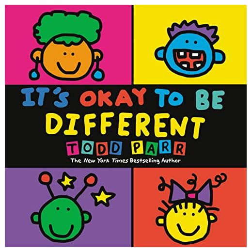 It's Okay To Be Different (Todd Parr Classics)