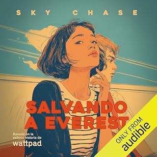 Salvando a Everest (Narración en Español Neutro) Audiolibro Por Sky Chase arte de portada