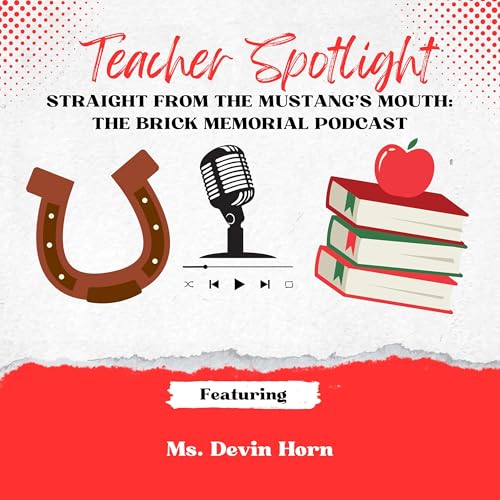 Page de couverture de Teacher Spotlight - Ms. Devin Horn