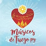 Músicos de Fuego PY