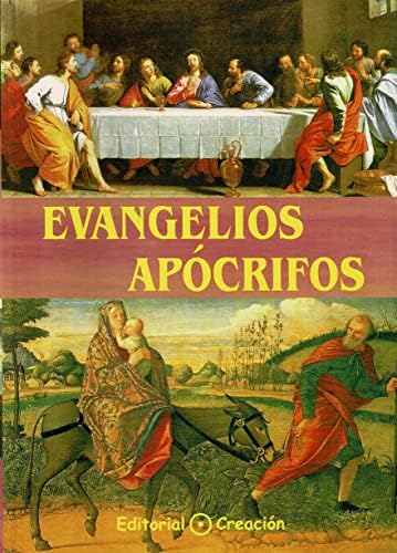 Evangelios apocrifos (Spanish Edition)