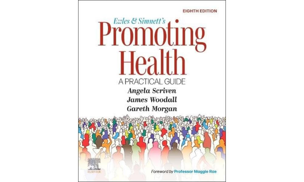 Ewles and Simnett's Promoting Health: A Practical Guide