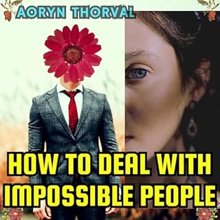 How to Deal with Impossible People cover art