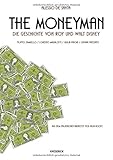 The Moneyman ? Die Geschichte von Roy und Walt Disney