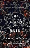 A Touch of Ruin (Hades X Persephone Book 2)