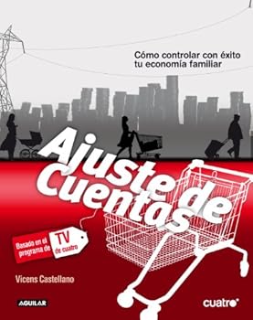 Paperback Ajuste de cuentas: Cómo controlar con éxito tu economía familiar (Spanish Edition) [Spanish] Book
