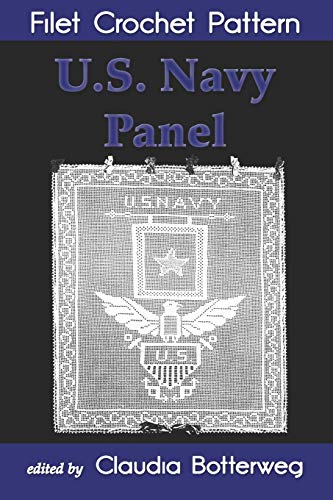 U.S. Navy Panel Filet Crochet Pattern: Complete Instructions and Chart
