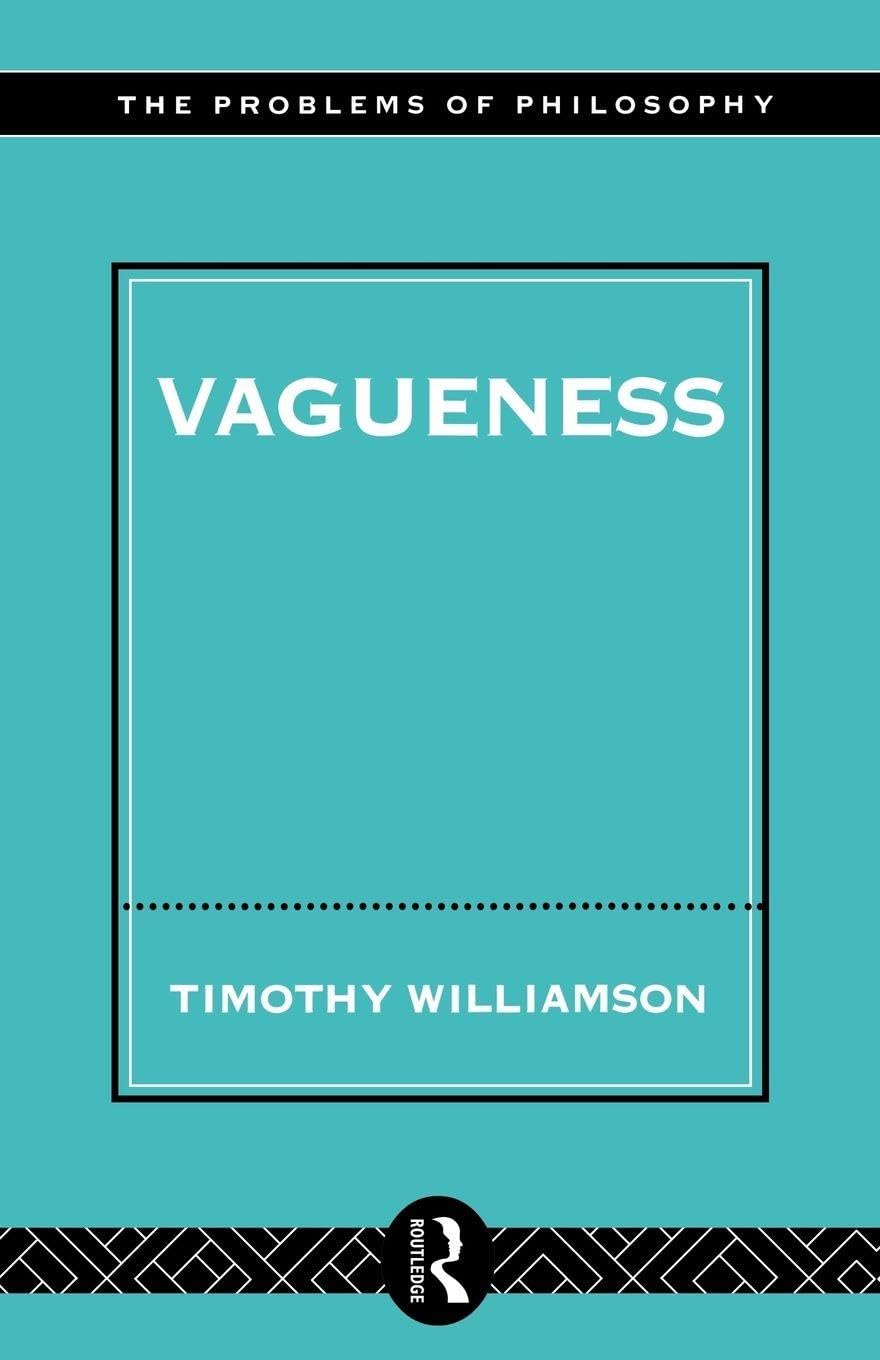 Vagueness by Timothy Williamson - 9780415139809