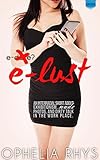  e-Lust (Interracial Exhibitionist Nude Photos Dirty Talk Cyber Sext Erotica) (English Edition)