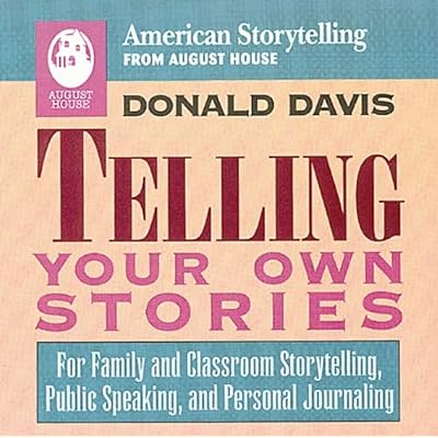 Telling Your Own Stories
