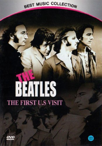 The Beatles: The First U.S. Visit (1964) [All Reion, Import, B & W]