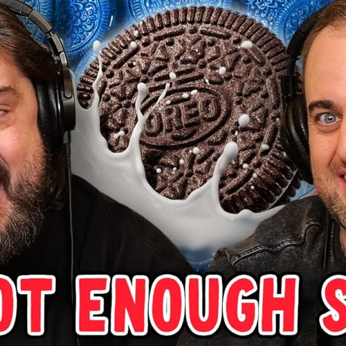 The Oreo Problem! w/ Kevin Ryan & H. Foley