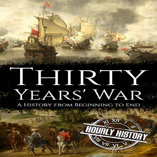 Thirty Years' War by Hourly History episode artwork