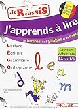  J\'apprends à lire les lettres les syllabes et les mots - Lecteurs débutants livret 1/4 (1)