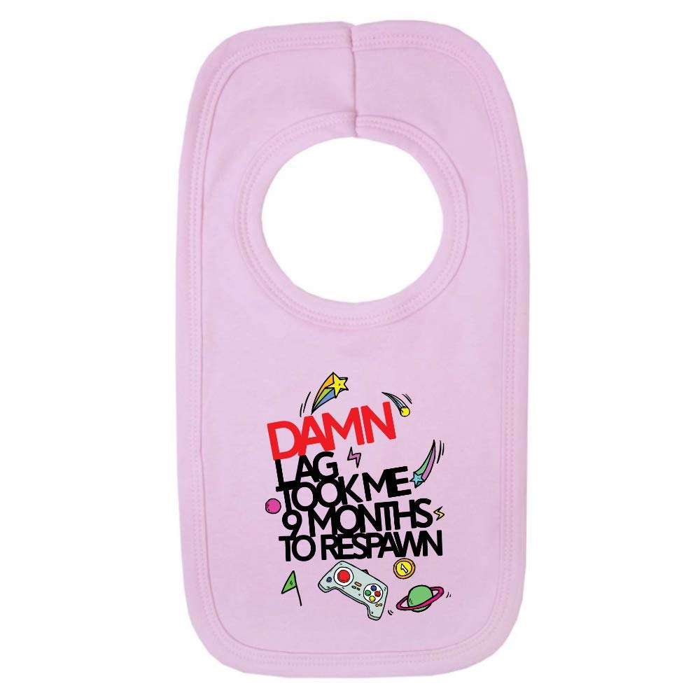 Kickass Tees Damn Lag Took Me 9 Months to Respawn 1 Baby Bib One Size Pink Funny Video Gamer Baby Boy Gift