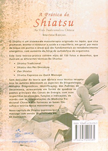 A Prática do Shiatsu - Na Visão Tradicional Chinesa