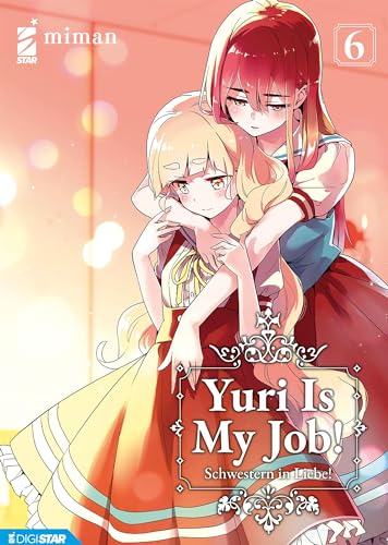 Yuri Is My Job! 6: Digital Edition