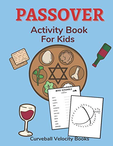 Passover Activity Book for Kids: Puzzles for Kids Aged 6-12 Paperback – Large Print, 13 Mar. 2021