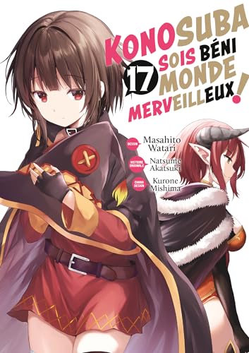 Konosuba : Sois Béni Monde Merveilleux ! — Tome 17
