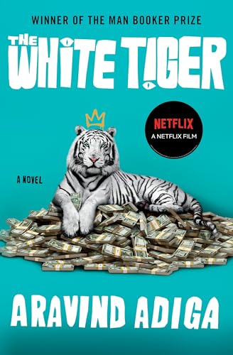 The White Tiger: A Novel