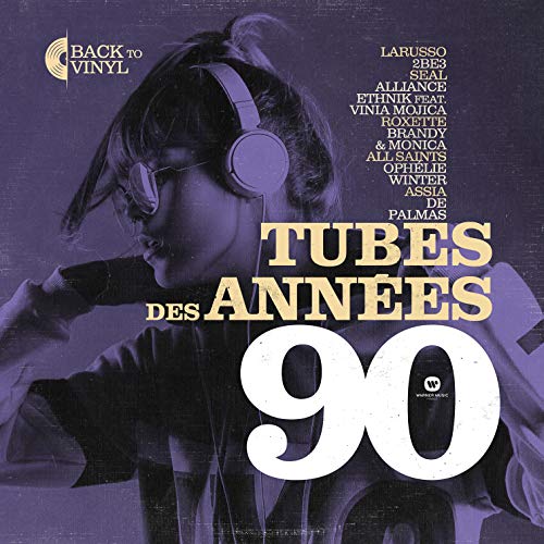 Tubes des Annees 90