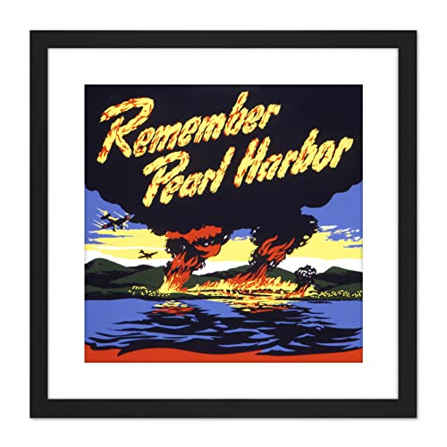 Artery8 War WWII USA Remember Pearl Harbor Fight Work Advert 9X9 Inch Square Wooden Framed Wall Art Print Picture with Mount