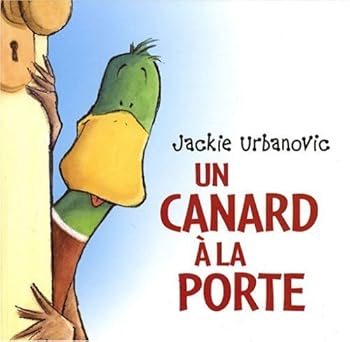 Hardcover Canard a la porte (Un) [French] Book