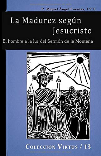 La Madurez seg�n Jesucristo