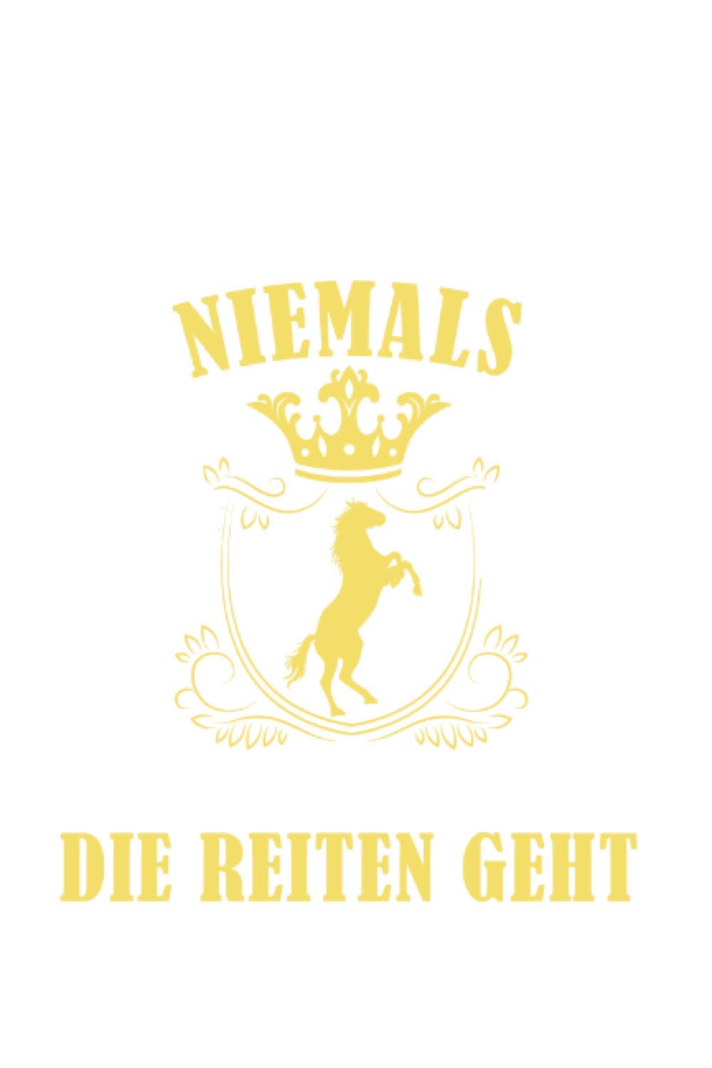 Pferde Unterschätze Niemals Die Kraft Einer Frau Reiten: 6x9 Notizbuch