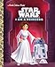 I Am a Princess (Star Wars) (Little Golden Book)