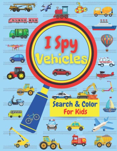 I Spy Vehicles Serch & Color For Kids: For Toddlers Coloring Book, Learning Game Activity And Creativity Book Ages 2, 3 4 image 2