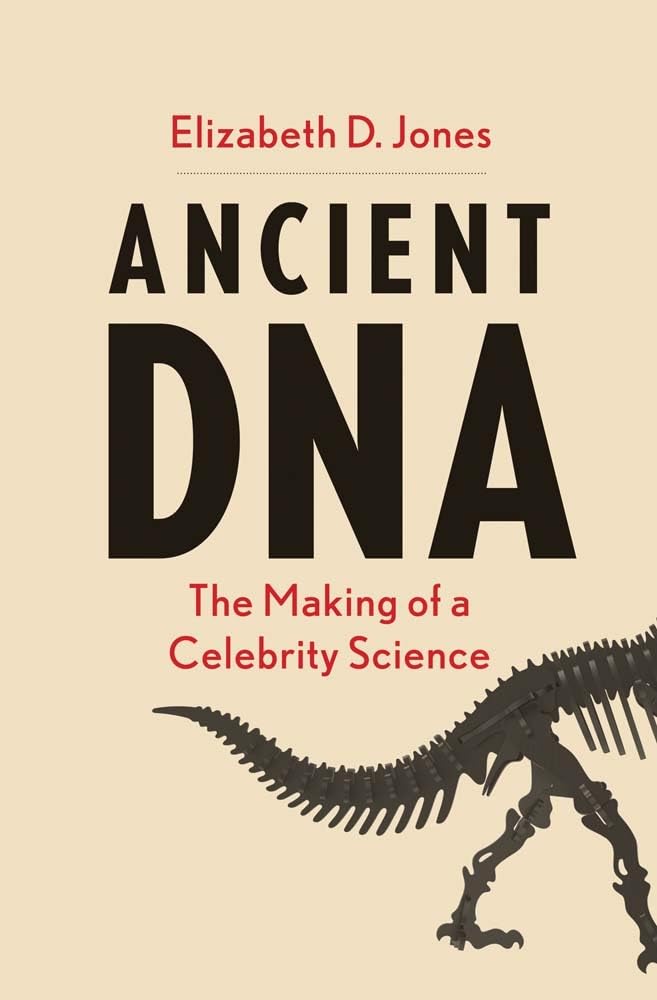 Buy Ancient DNA: The Making of a Celebrity Science — BookShops.in