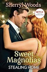 Stealing Home Sweet Magnolias Book 1 By Sherryl Woods