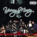 We Are Young Money