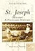 St. Joseph, Missouri: A Postcard History (Images of America)
