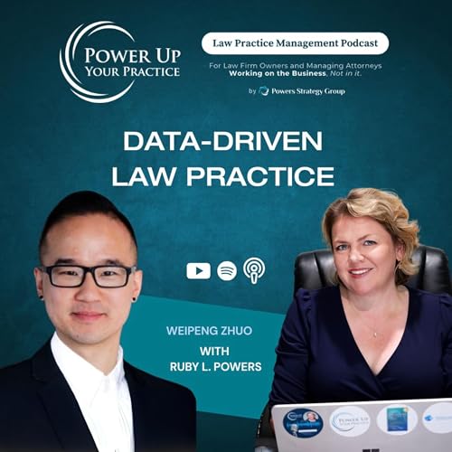 Ep. 75: Data-Driven Law Practice with Weipeng Zhuo Podcast By cover art