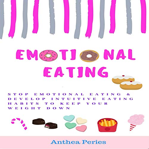 Emotional Eating by Anthea Peries episode artwork